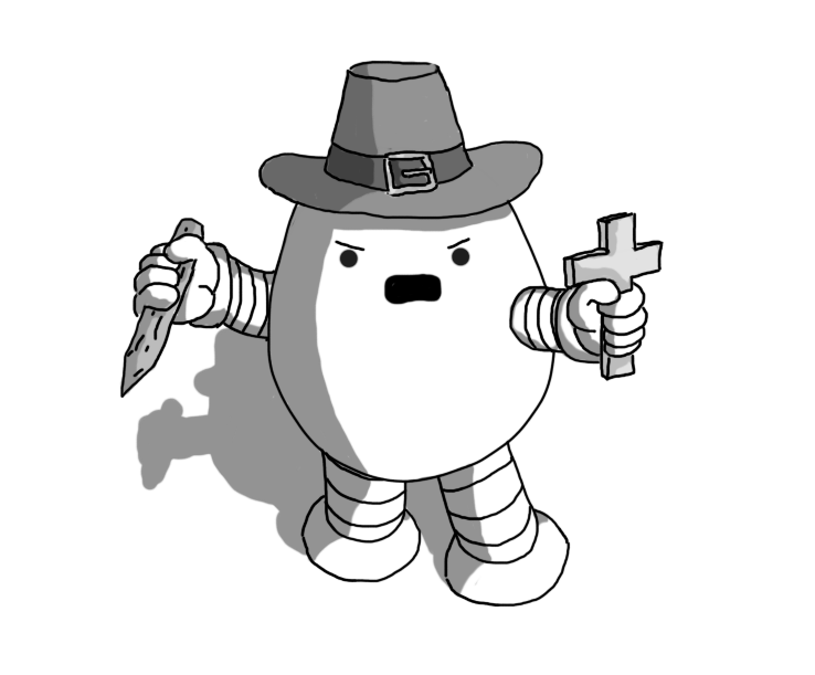 An ovoid robot with banded arms and legs. It's wearing a conical black hat with a wide brim and a buckle on the front, holds a wooden stake in one hand and a cross in the other, thrust forward. It's shouting angrily, advancing on its off-screen foes.