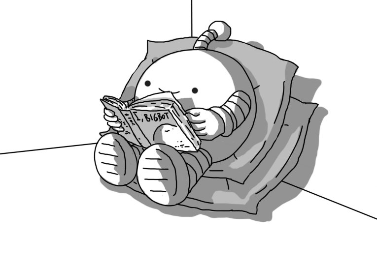 A round robot with banded arms and legs and an antenna, sitting in the corner of a room on two cushions. It's happily reading a book entitled 'I, Bigbot' that has a picture of Bigbot on the cover.