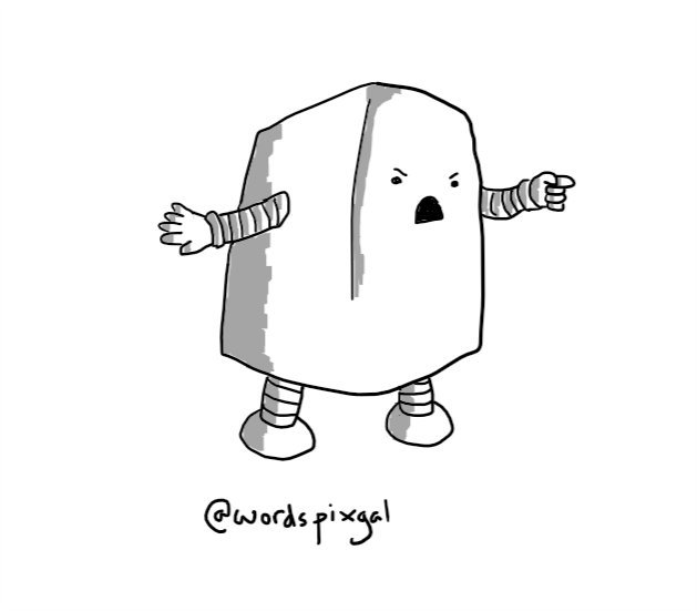 An angry, cuboid robot, pointing and yelling as it steps forward.