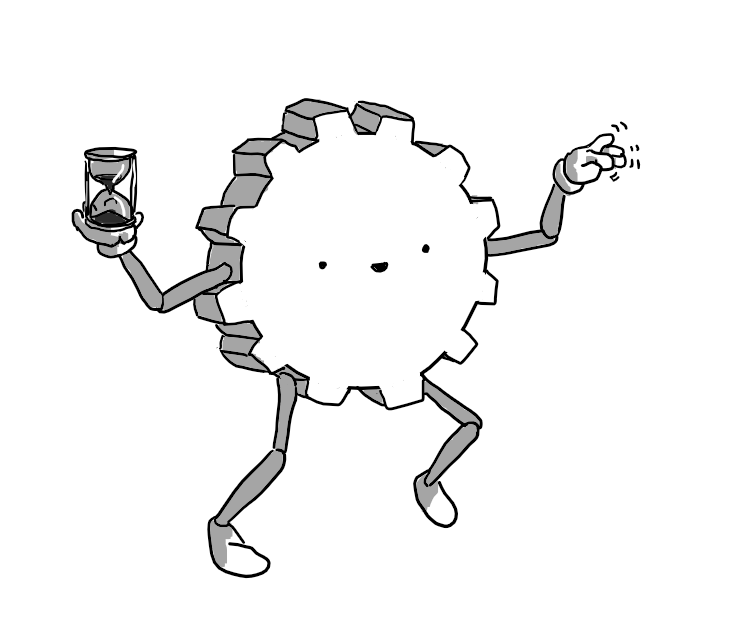 A robot shaped like a chunky cogwheel with twelve teeth. Its face is in the centre of one of the flat sides. It has jointed arms and legs attached between the teeth and one hand is holding up an hourglass while the other waggles its fingers.