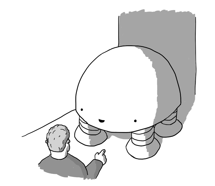 A smiling, dome-shaped robot with four thick, banded legs standing blocking a narrow corridor while a person gestures to ask it to move. It doesn't look like it'll work.