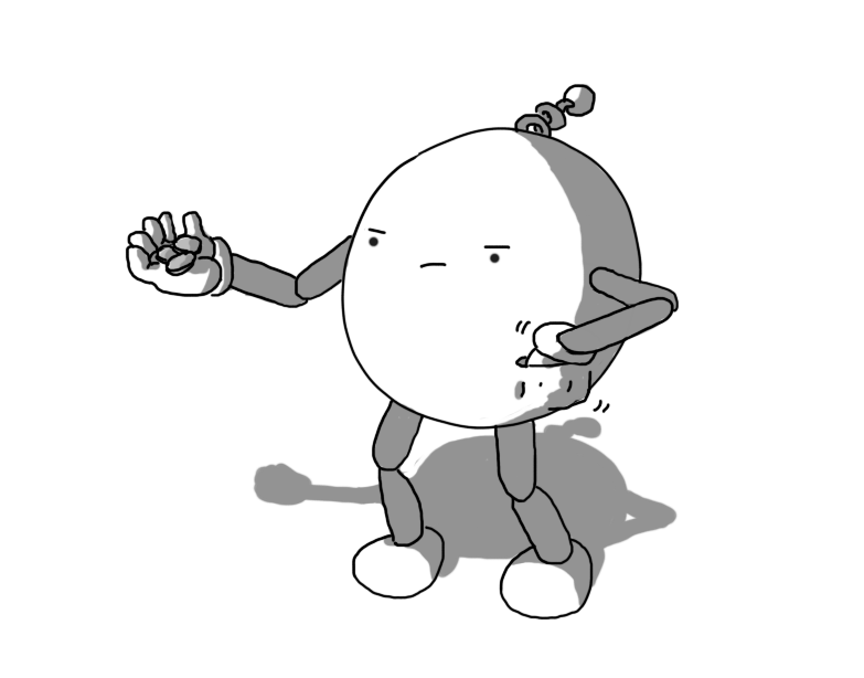 A spherical robot with jointed arms and legs and a helical antenna, rummaging in an integrated pocket with one hand while holding out a few coins with the other. It looks mildly annoyed.