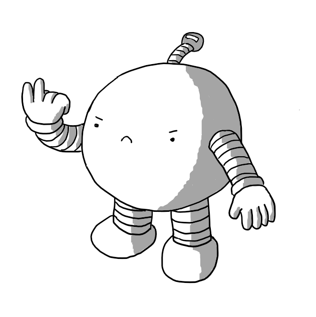 A spherical robot with banded arms and legs making a very grumpy face as it flicks 'the Vs'. It has an antenna with a minus sign on it.