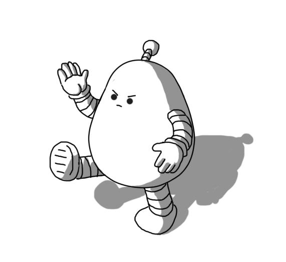 A little pear-shaped robot with banded arms and legs and an antenna. It's holding up one hand as if executing a karate chop while extending a leg in an awkward, horizontal kick. It has a small face with close-set eyes and looks angry or possibly just very determined.