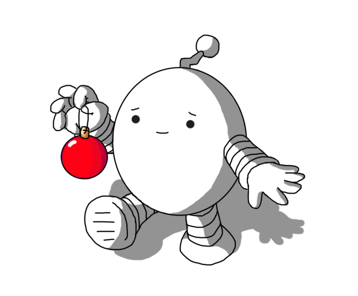 An ovoid robot with banded arms and legs and a zigzag antenna, making a sympathetic face and walking forward, proffering a red Christmas bauble.