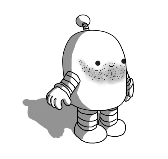 A round topped robot with banded arms and legs and an antenna. It has a classic cartoon five o'clock shadow on the lower part of its face and seems pretty happy about it.