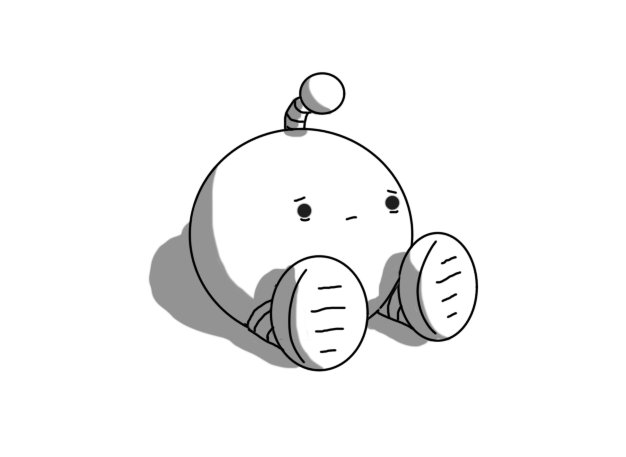 A spherical robot with banded legs and an antenna, sitting on the ground. It looks a bit sad, or maybe just tired, with bags under its eyes and a drooping antenna.