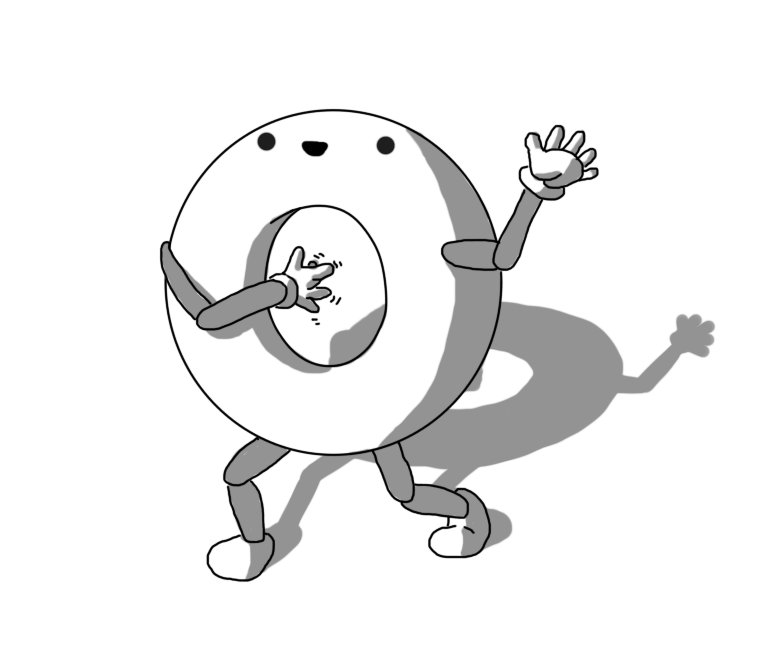 A robot in the form of a thick torus, with its smiling face at the top, above the hole. It has jointed arms and legs and is waving with one hand while the other is passing through the hole and waggling its fingers.