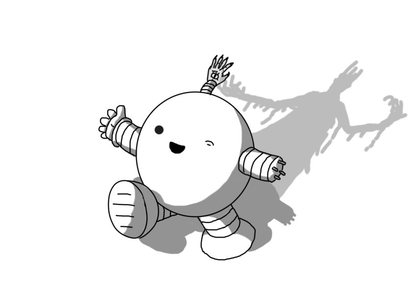 A spherical robot with banded arms and legs. It's missing it's left hand, displaying a set of four prong-like connectors at the end of its arm, and its left eye is closed. The tip of its antenna resembles a withered, claw-like human hand with a drawing of an eye with a slitted, catlike pupil in the centre. The robot is walking along, waving with its right hand and smiling quite cheerfully. In addition to its normal shadow, there is a second, more faded one extending behind it of a robed, humanoid figure wearing a spiked crown and reaching out with ragged, emaciated limbs ending in curling, elongated talons.