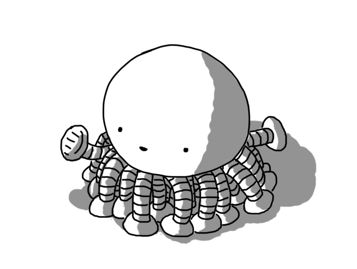 A spherical robot with lots and lots of banded legs on its underside. It's smiling happily and lifting one of them.