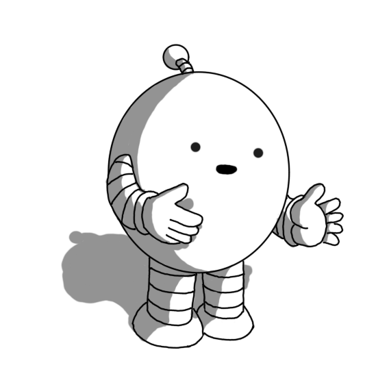 An ovoid robot with banded arms and legs and an antenna. It's talking and holding out its hands like every post-Blair politician when they explain something.