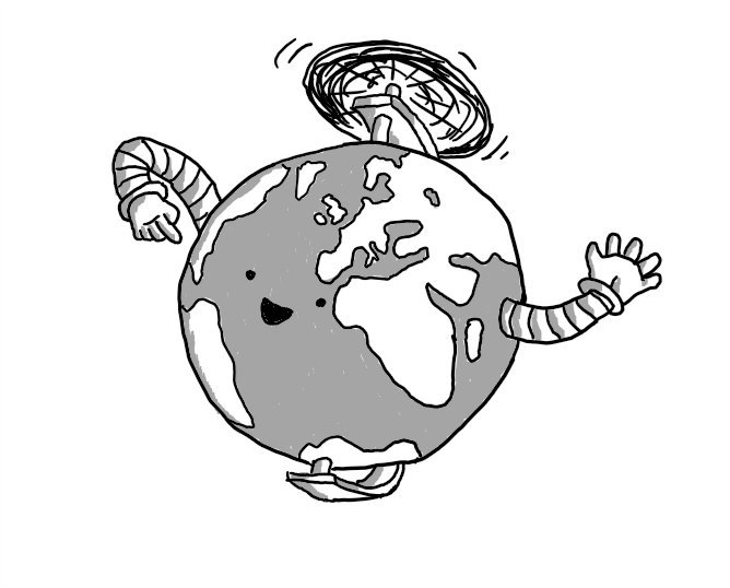 A robot in the form of a globe, with two arms - one emerging from the Indian Ocean and the other from somewhere in western Canada - with a happy face in the middle of the Atlantic. It's mounted on a semi-circular bracket so it can spin like a globe and has a propeller on top.