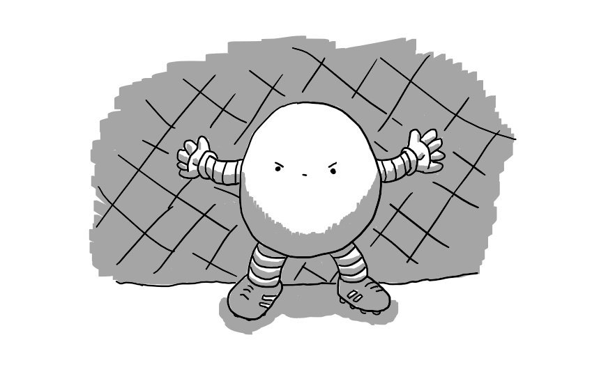 A round robot with banded arms and legs, standing in front of a goal net. It wears football boots and is standing with its arms outstretched as if defending a penalty. Its face is set in an expression of grim determination.