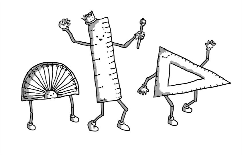 Three robots in the form of a protractor, a ruler and a set-square. Protractorbot has two jointed legs on its straight edge and its face in the central semi-circle. Rulerbot and Setsquarebot have jointed arms and legs. Rulerbot is also wearing a crown and carrying a sceptre.