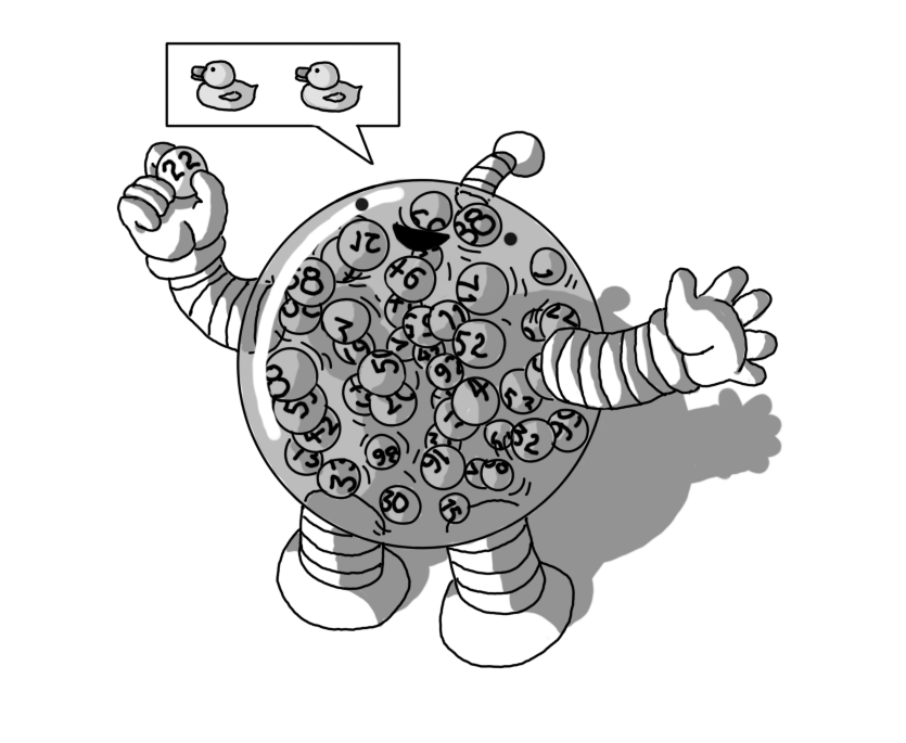 A robot in the form of a transparent sphere, filled with jostling, numbered balls. It has banded arms and legs and an antenna and is holding up the number 22 ball, while a speech bubble coming from its mouth depicts two little ducks.