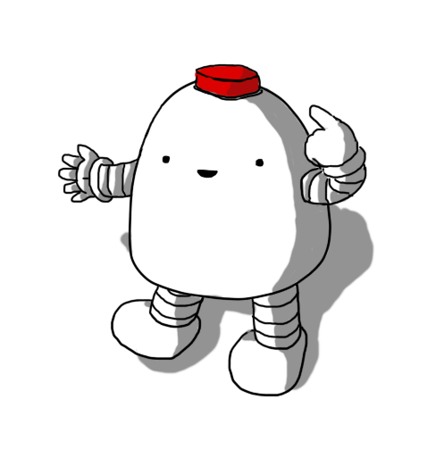 A round-topped, smiling robot with banded arms and legs. It has a red button on its top, to which it is pointing happily.