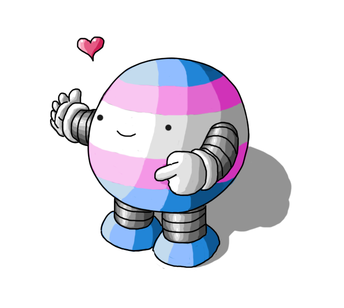 A spherical robot with banded arms and legs, coloured like the transgender flag, (horizontal stripes of blue, pink, white, pink, blue). It's smiling and pointing at someone, and a little heart is floating above it.