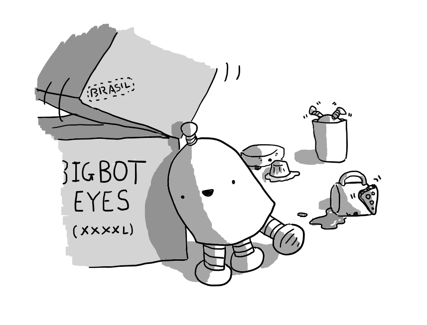 A round-topped robot with three banded legs on its underside, careening into a stack of boxes, one labelled 'BIGBOT EYES (XXXXL)' and the other ominously stamped 'BRASIL'. Behind it is a knocked-over Teabot, a Cakebot looking in dismay at a splattered cake and an unidentified robot upside down in a bin, waggling its legs in the air.