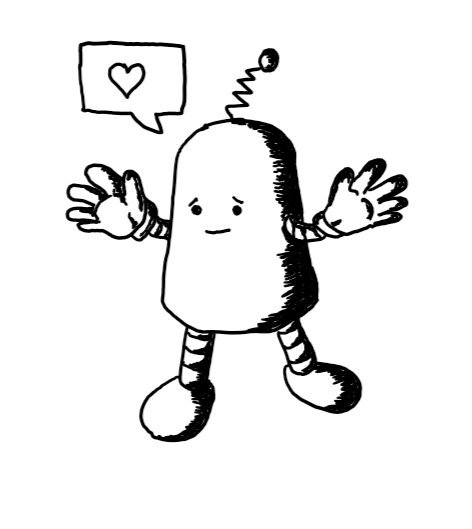 a conical robot with a rounded top and a little antenna. it's holding out its hands and smiling reassuringly with a speech bubble that has a heart in it.