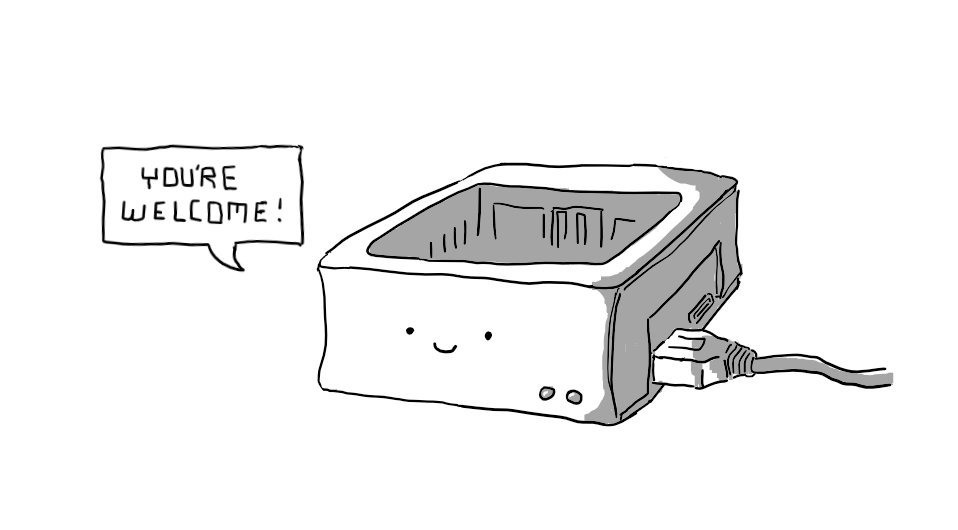 A Raspberry Pi in a rounded, open-topped case with a USB in one side and a smiling face on the front - based on the actual set-up for the @smolbotbot account. A speech bubble coming from it reads "YOU'RE WELCOME!"