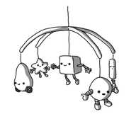 A hanging mobile for a baby, consisting of two curved struts arranged in a cross, from which dangle five robots: one at each end of a strut and one in the centre where they meet. The robots are various shapes: the one nearest the front is spherical with banded arms and legs; the one on the left is pear-shaped with little wheels on the bottom; the rearmost one is a rounded, five-pointed star with arms and legs; the one on the right is a thin cylinder with a spring on the bottom; and the one in the middle is a cube with jointed arms and legs. All the robots are happy and smiling, except the cylinder which is asleep.