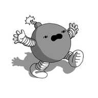 A robot in the form of a spherical, dark cartoon bomb with a sparking fuse on the top. It has banded arms and legs and is running along with a terrified look on its face, mouth wide open as if screaming.