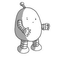 A rounded robot with banded arms and legs that looks like it's in the middle of explaining something to someone outside the frame. It face is angled just slightly though so it's looking right towards the viewer and one eyebrow is raised.