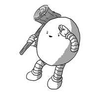 An ovoid robot with banded arms and legs holding a large, comedy wooden mallet on one shoulder as it salutes with its other hand. It's smiling malevolently.