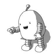 A round-topped robot with banded armed and legs, pointing and laughing cruelly at something.