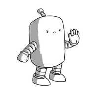 A cylindrical robot with banded arms and legs and an antenna. It's holding up one hand, palm displayed outwards and has a very grumpy expression on its face.